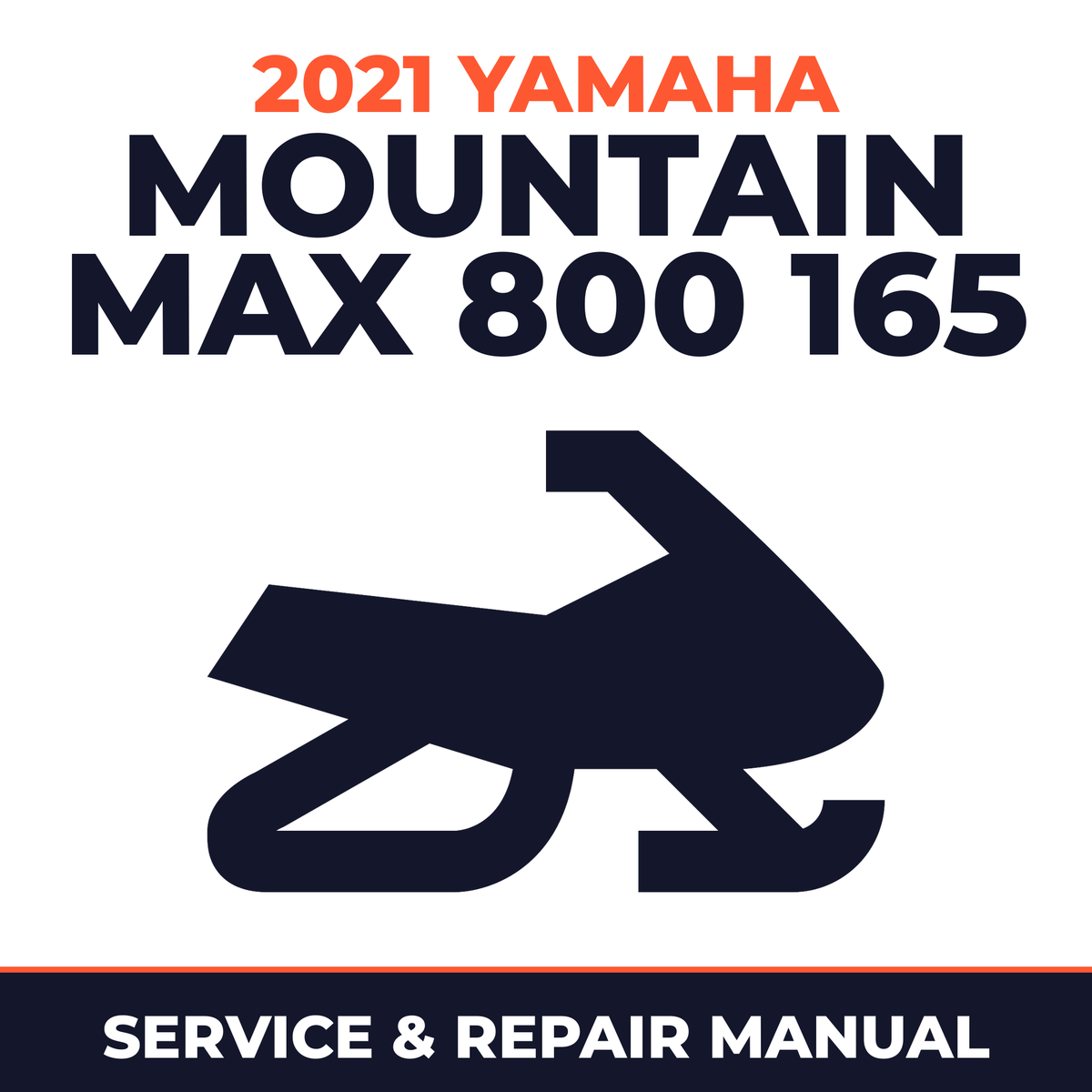 2021 Yamaha MOUNTAIN MAX 800 165 Service and Repair Manual - snowmobile workshop manual cover