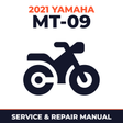 2021 Yamaha MT-09 Service and Repair Manual - motorcycle workshop manual cover