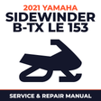 2021 Yamaha SIDEWINDER B-TX LE 153 Service and Repair Manual - snowmobile workshop manual cover