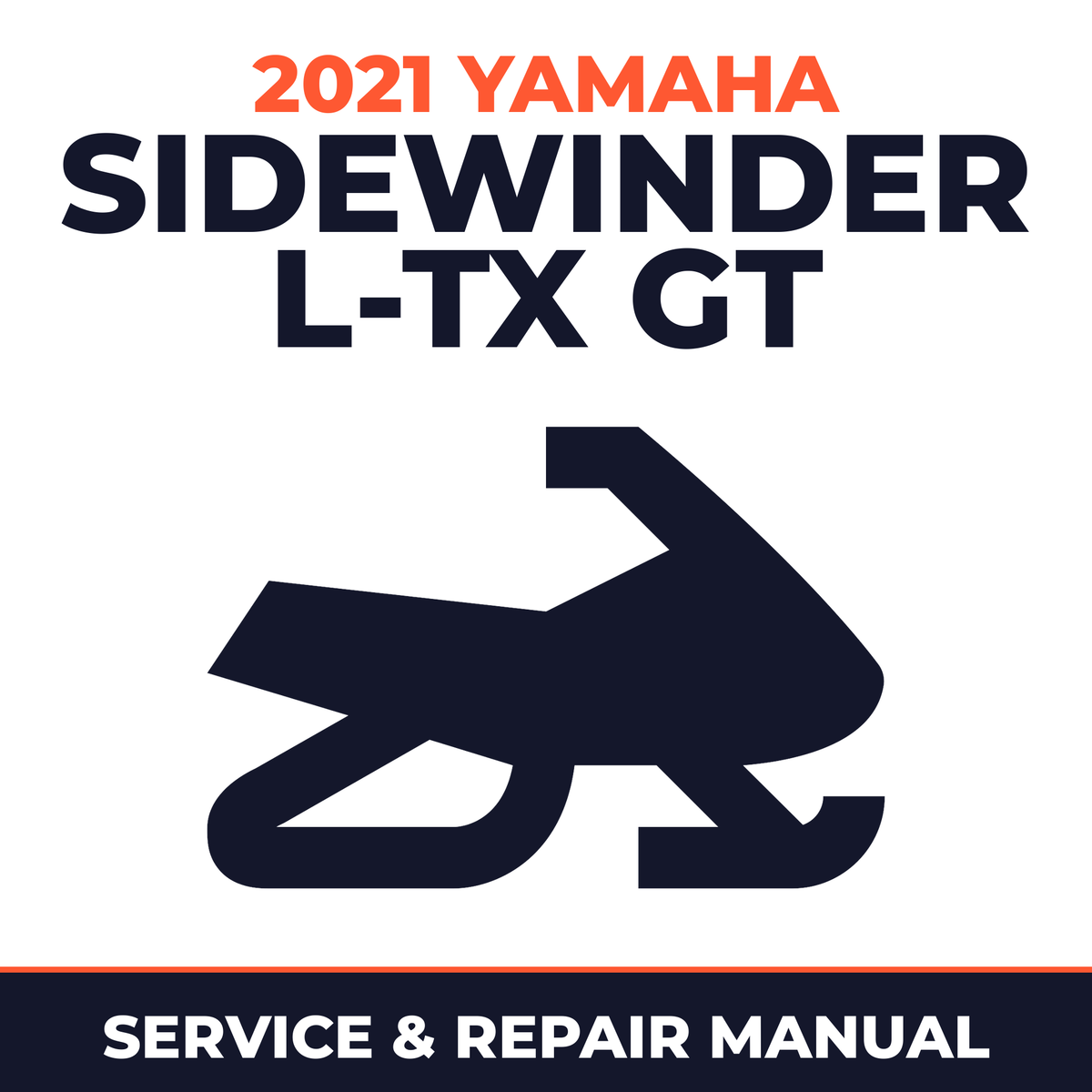 2021 Yamaha SIDEWINDER L-TX GT Service and Repair Manual - snowmobile workshop manual cover
