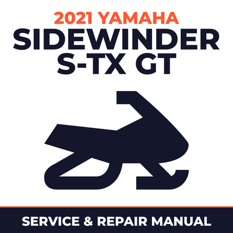 2021 Yamaha SIDEWINDER S-TX GT Service and Repair Manual - snowmobile workshop manual cover