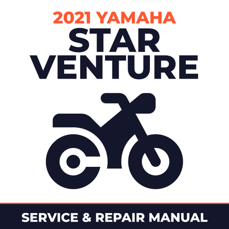 2021 Yamaha STAR VENTURE Service and Repair Manual - motorcycle workshop manual cover