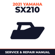 2021 Yamaha SX210 Service and Repair Manual - boat workshop manual cover