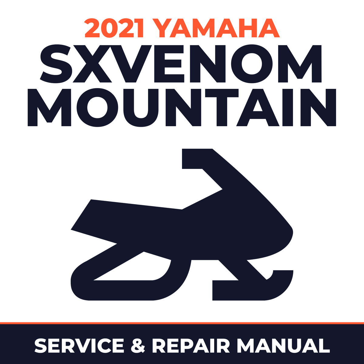 2021 Yamaha SXVENOM MOUNTAIN Service and Repair Manual - snowmobile workshop manual cover