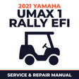 2021 Yamaha UMAX 1 RALLY EFI Service and Repair Manual - golf car workshop manual cover