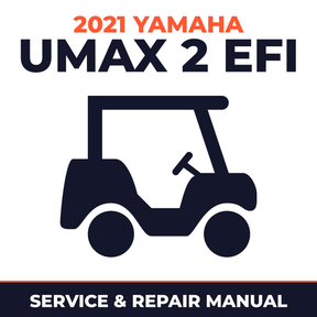 2021 Yamaha UMAX 2 EFI Service and Repair Manual - golf car workshop manual cover