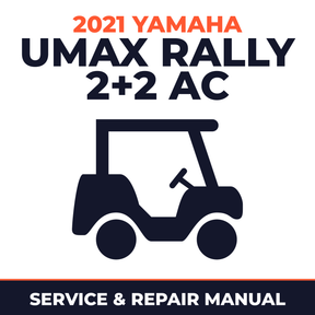 2021 Yamaha UMAX RALLY 2+2 AC Service and Repair Manual - golf car workshop manual cover