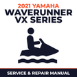 2021 Yamaha Waverunner VX Series Service and Repair Manual - personal watercraft workshop manual cover