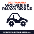 2021 Yamaha WOLVERINE RMAX4 1000 LE Service and Repair Manual - side-by-side workshop manual cover