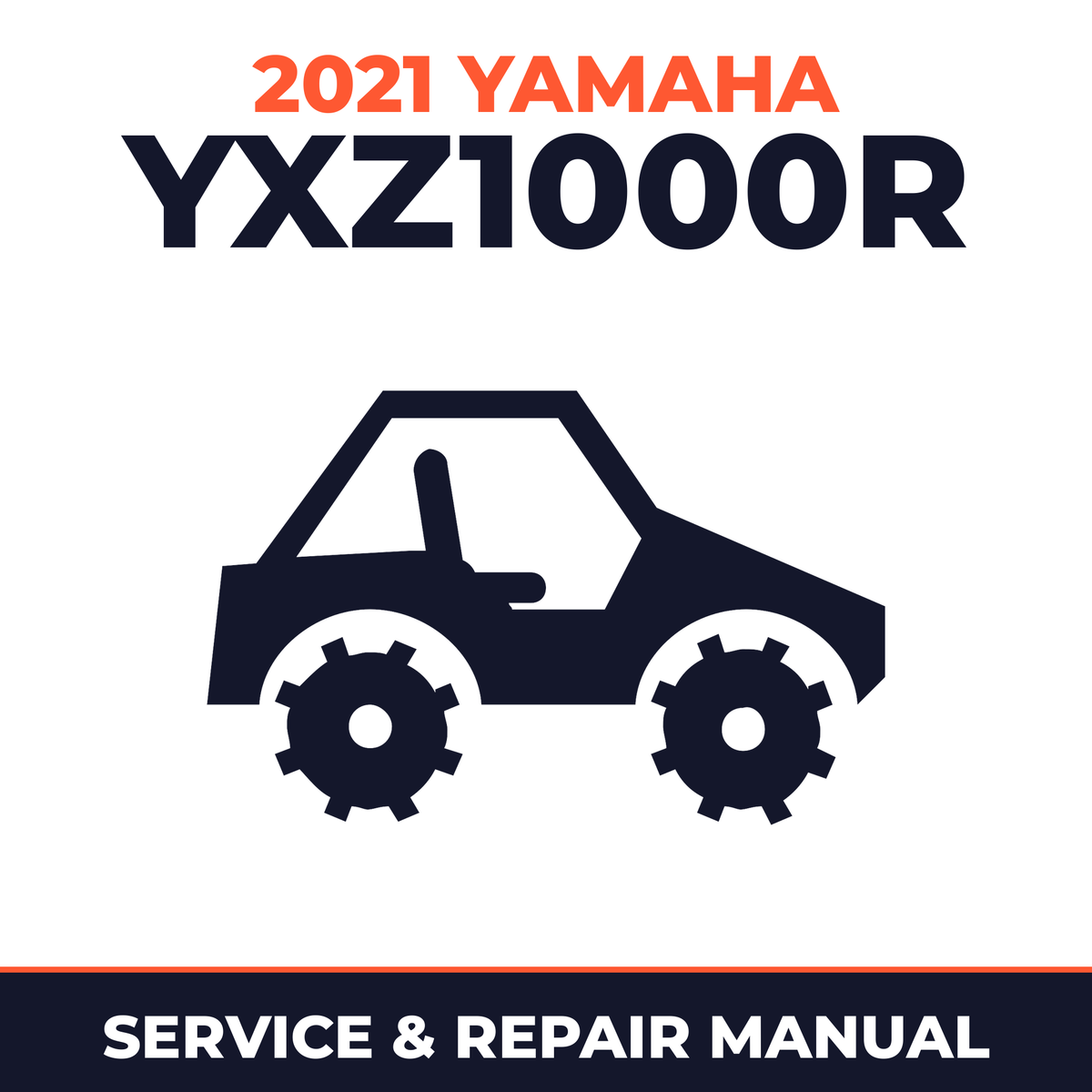 2021 Yamaha YXZ1000R Service and Repair Manual - side-by-side workshop manual cover
