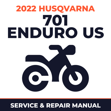 2022 Husqvarna 701 Enduro US Service and Repair Manual - motorcycle workshop manual cover
