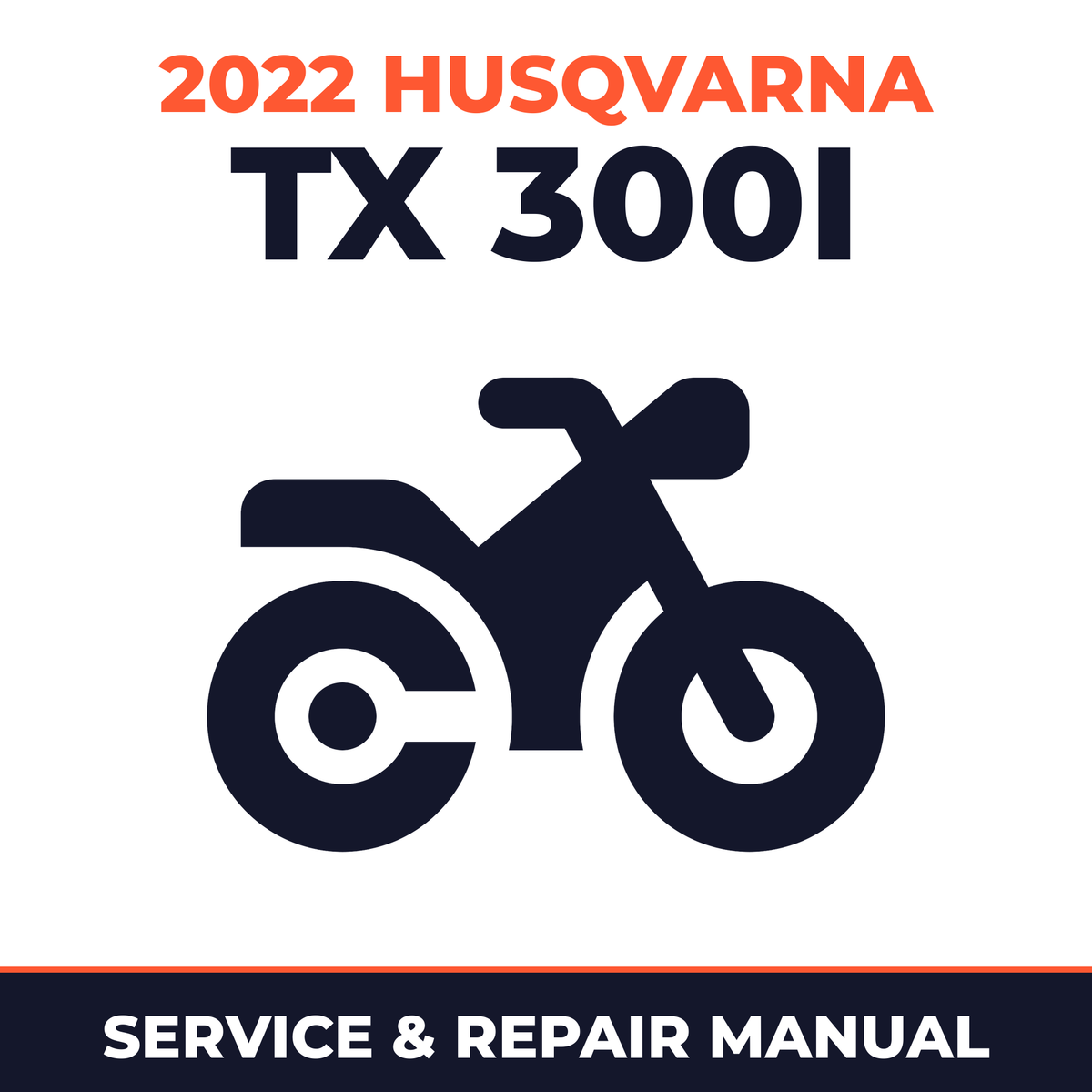 2022 Husqvarna TX 300i Service and Repair Manual - motorcycle workshop manual cover