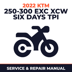 2022 KTM 250-300 EXC XCW Six Days TPI Service and Repair Manual - motorcycle workshop manual cover