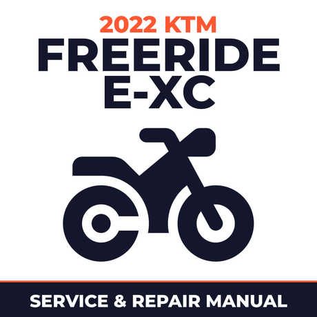 2022 KTM Freeride E-XC Service and Repair Manual - motorcycle workshop manual cover