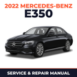 2022 Mercedes-Benz E350 service and repair manual cover with vehicle photo