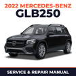 2022 Mercedes-Benz GLB250 service and repair manual cover with vehicle photo