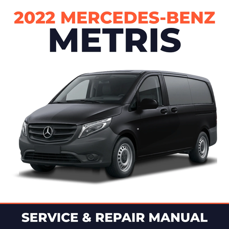 2022 Mercedes-Benz Metris service and repair manual cover with vehicle photo