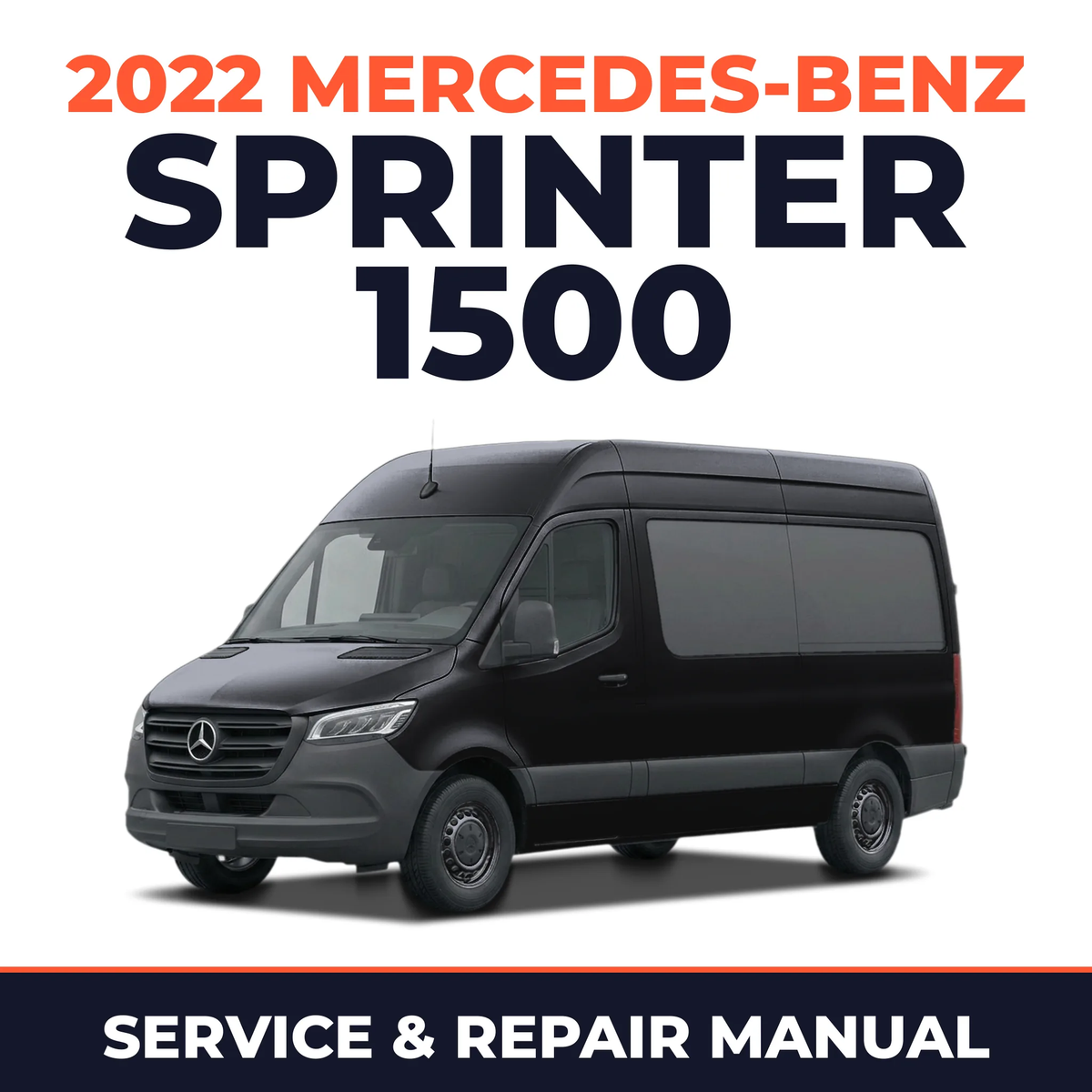 2022 Mercedes-Benz Sprinter 1500 service and repair manual cover with vehicle photo