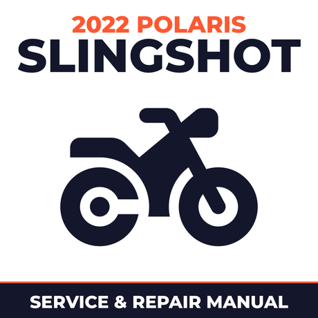 2022 Polaris Slingshot Service and Repair Manual - motorcycle workshop manual cover