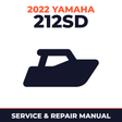 2022 Yamaha 212SD Service and Repair Manual - boat workshop manual cover