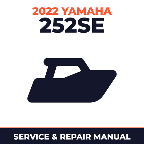 2022 Yamaha 252SE Service and Repair Manual - boat workshop manual cover