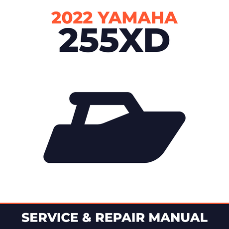 2022 Yamaha 255XD Service and Repair Manual - boat workshop manual cover