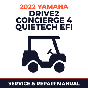 2022 Yamaha DRIVE2 CONCIERGE 4 QUIETECH EFI Service and Repair Manual - golf car workshop manual cover