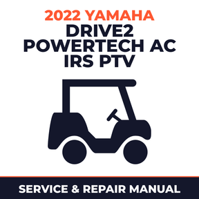 2022 Yamaha DRIVE2 POWERTECH AC IRS PTV Service and Repair Manual - golf car workshop manual cover