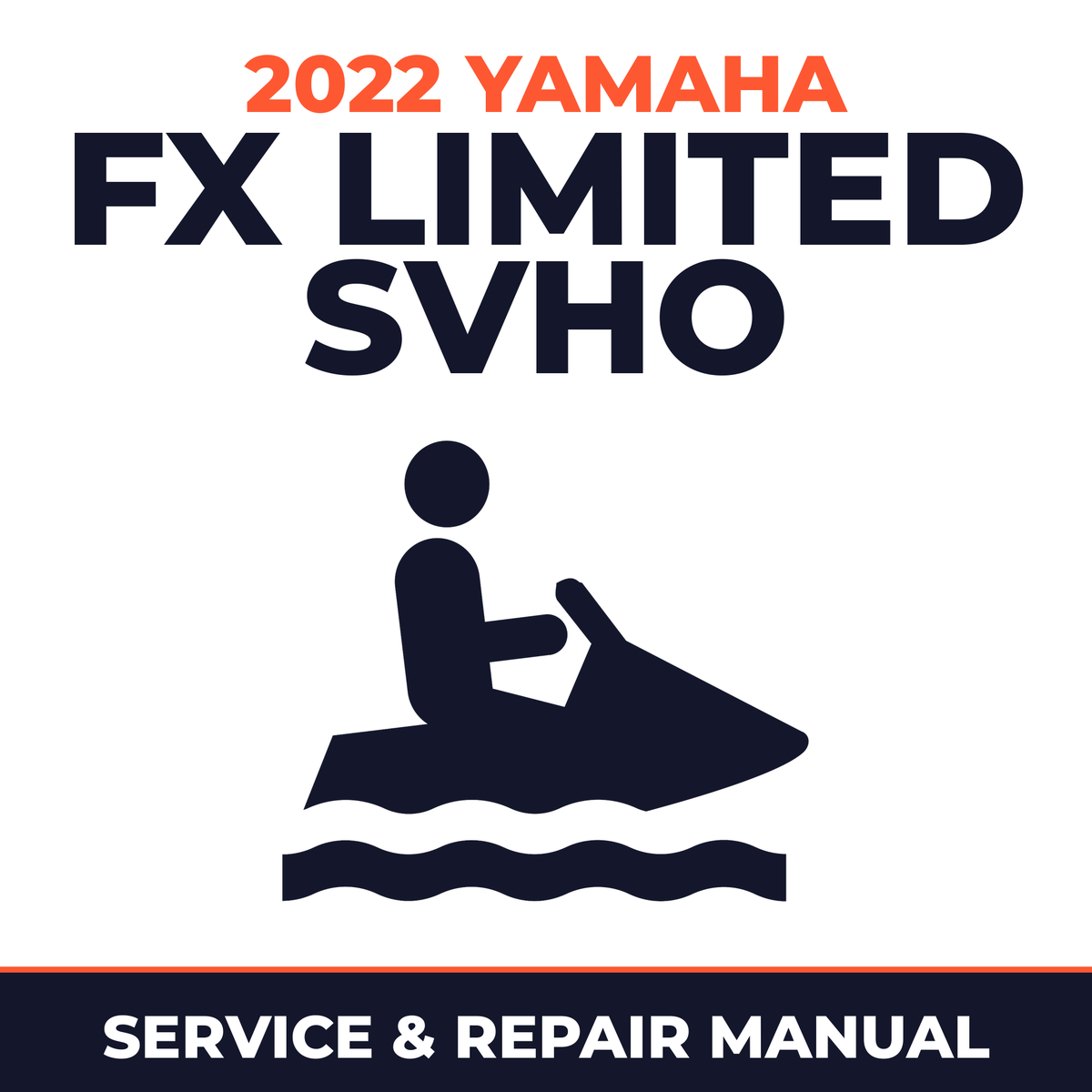 2022 Yamaha FX LIMITED SVHO Service and Repair Manual - personal watercraft workshop manual cover