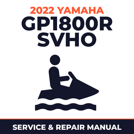 2022 Yamaha GP1800R SVHO Service and Repair Manual - personal watercraft workshop manual cover