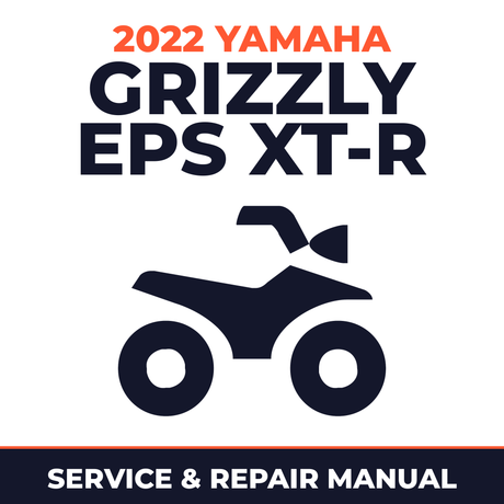 2022 Yamaha GRIZZLY EPS XT-R Service and Repair Manual - ATV workshop manual cover