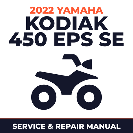 2022 Yamaha KODIAK 450 EPS SE Service and Repair Manual - ATV workshop manual cover