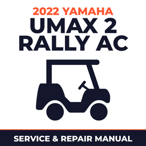 2022 Yamaha UMAX 2 RALLY AC Service and Repair Manual - golf car workshop manual cover