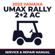 2022 Yamaha UMAX RALLY 2+2 AC Service and Repair Manual - golf car workshop manual cover