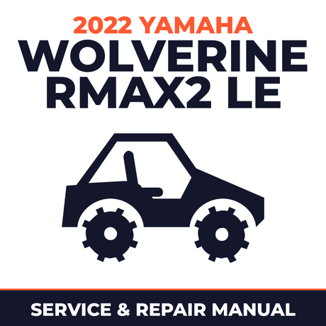 2022 Yamaha WOLVERINE RMAX2 LE Service and Repair Manual - side-by-side workshop manual cover