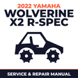 2022 Yamaha WOLVERINE X2 R-SPEC Service and Repair Manual - side-by-side workshop manual cover