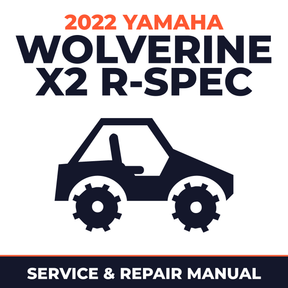 2022 Yamaha WOLVERINE X2 R-SPEC Service and Repair Manual - side-by-side workshop manual cover