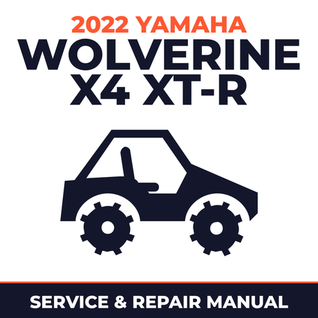 2022 Yamaha WOLVERINE X4 XT-R Service and Repair Manual - side-by-side workshop manual cover