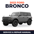 2023 Ford Bronco service and repair manual cover with vehicle photo