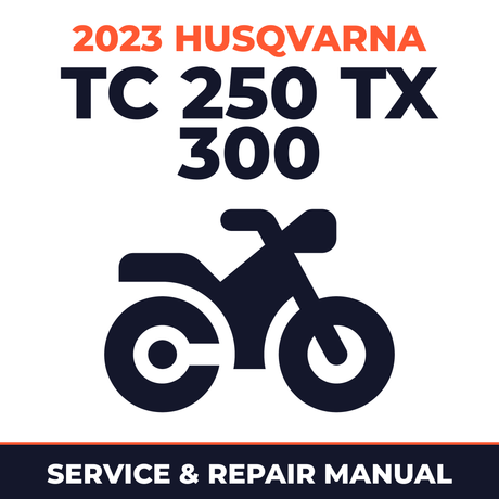 2023 Husqvarna TC 250 TX 300 Service and Repair Manual - motorcycle workshop manual cover