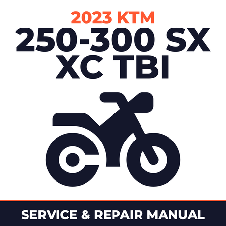 2023 KTM 250-300 SX XC TBI Service and Repair Manual - motorcycle workshop manual cover
