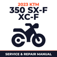 2023 KTM 350 SX-F XC-F Service and Repair Manual - motorcycle workshop manual cover
