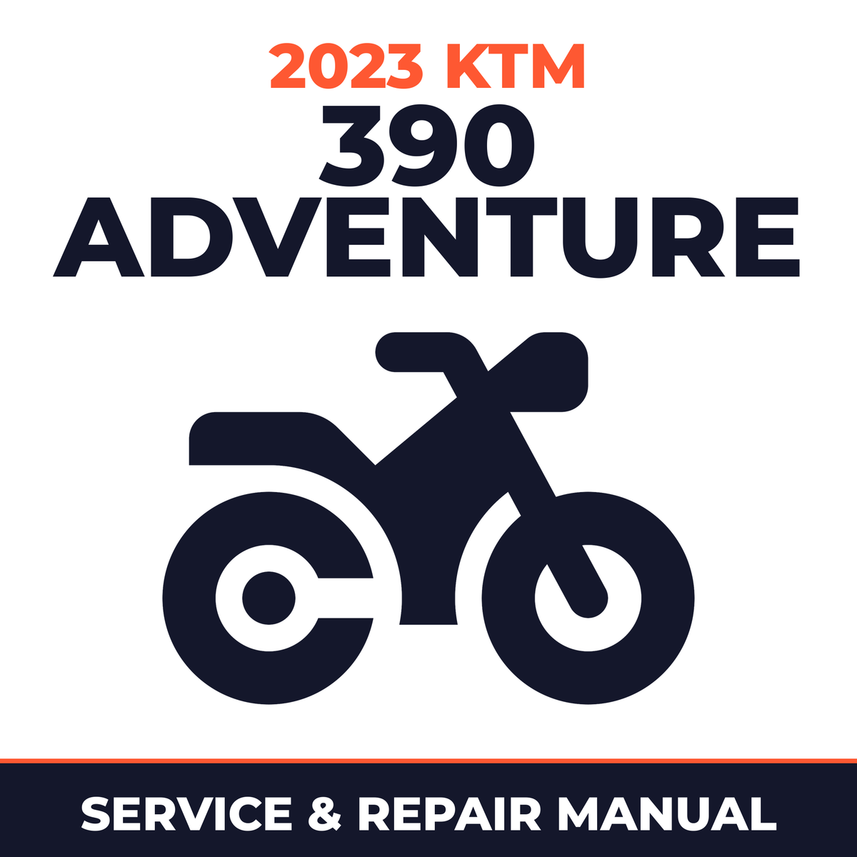 2023 KTM 390 Adventure Service and Repair Manual - motorcycle workshop manual cover