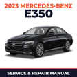 2023 Mercedes-Benz E350 service and repair manual cover with vehicle photo