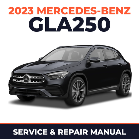 2023 Mercedes-Benz GLA250 service and repair manual cover with vehicle photo