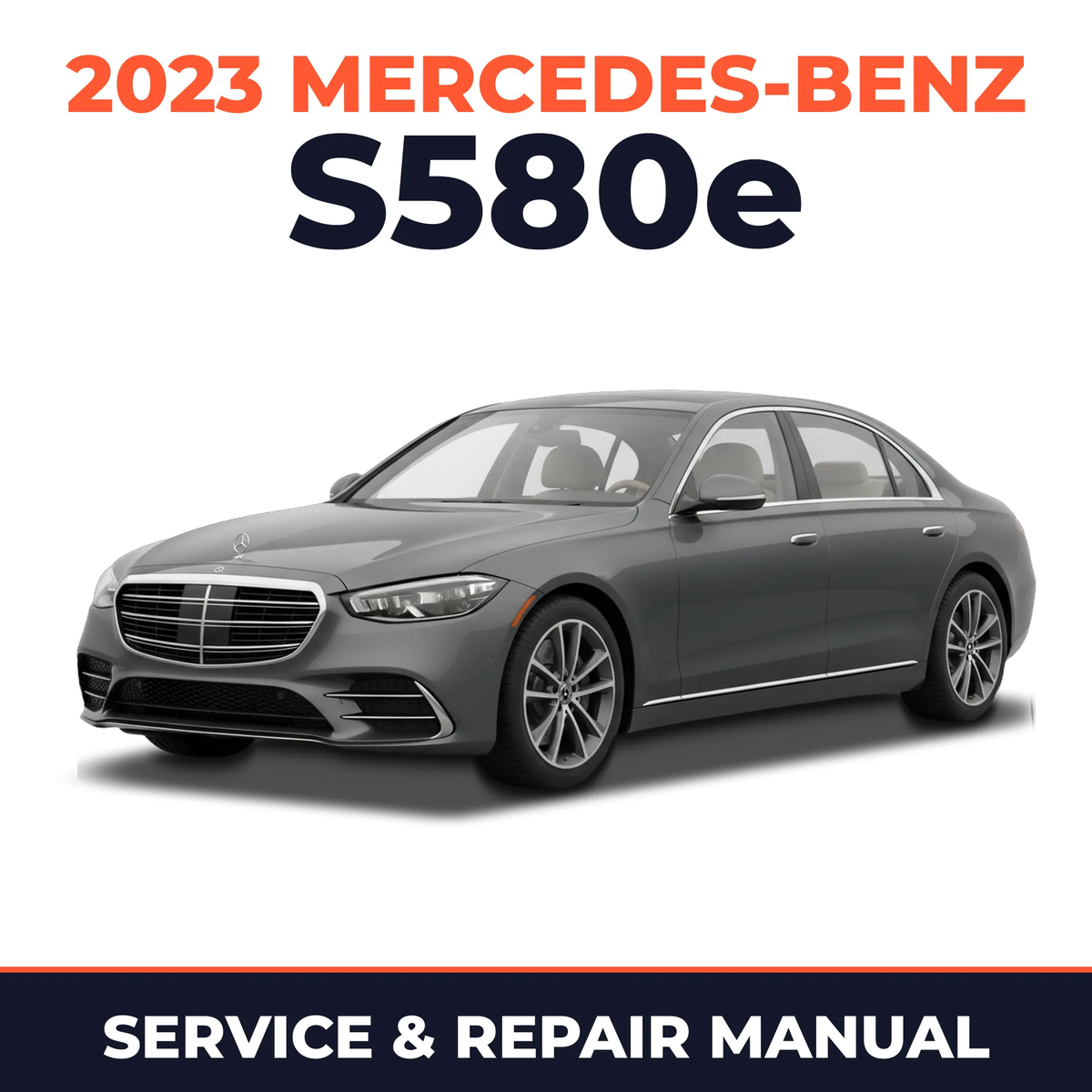 2023 Mercedes-Benz S580e service and repair manual cover with vehicle photo