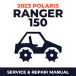 2023 Polaris Ranger 150 Service and Repair Manual - side-by-side workshop manual cover