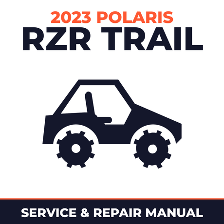 2023 Polaris RZR Trail Service and Repair Manual - side-by-side workshop manual cover