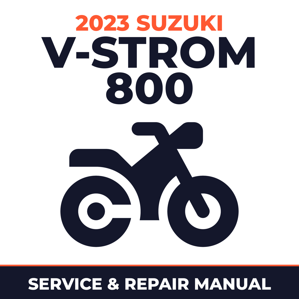 2023 Suzuki V-Strom 800 Service and Repair Manual - motorcycle workshop manual cover