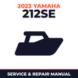 2023 Yamaha 212SE Service and Repair Manual - boat workshop manual cover
